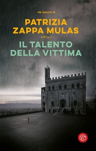 Il talento della vittima - Librerie.coop Il talento della vittima - Librerie.coop