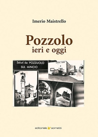 Pozzolo ieri e oggi - Librerie.coop