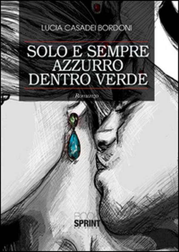 Solo e sempre azzurro dentro verde - Librerie.coop Solo e sempre azzurro dentro verde - Librerie.coop
