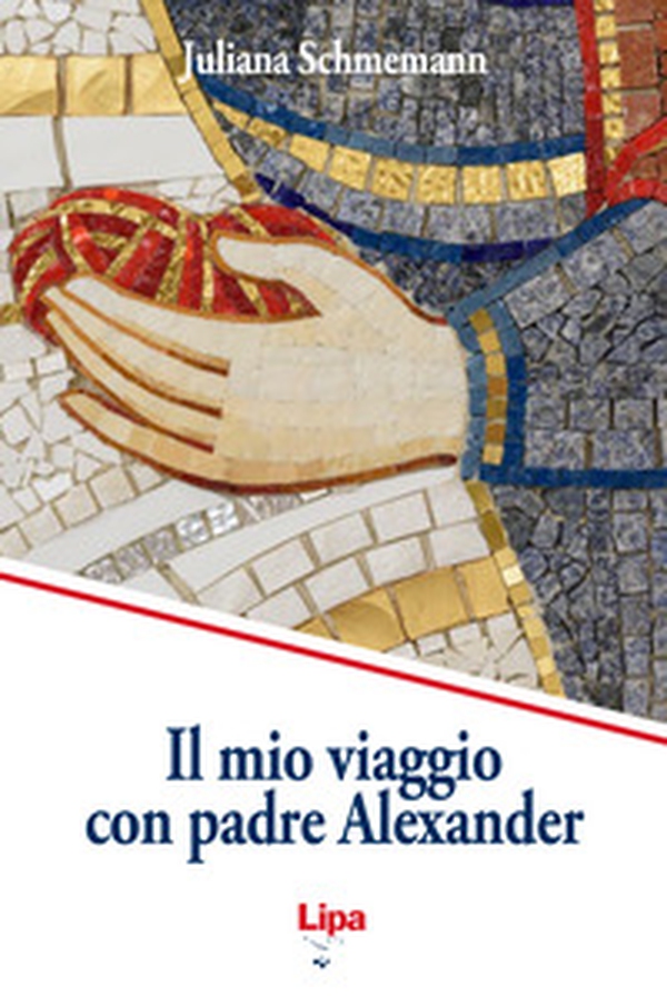 Il mio viaggio con padre Alexander - Librerie.coop Il mio viaggio con padre Alexander - Librerie.coop