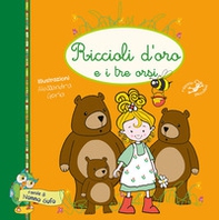 Riccioli d'oro e i tre orsi - Librerie.coop Riccioli d'oro e i tre orsi - Librerie.coop