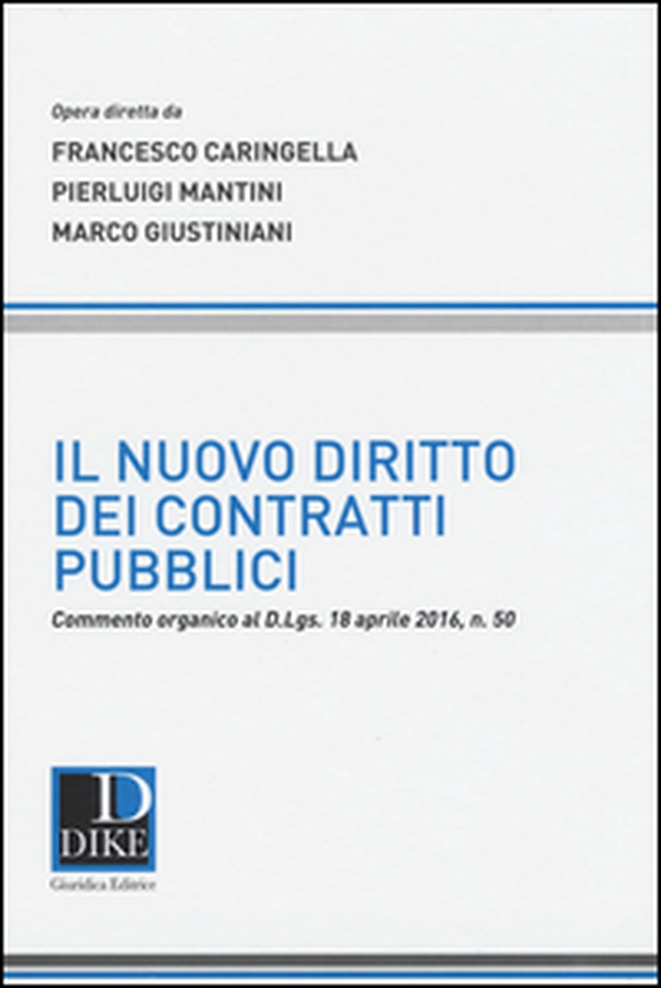 Il nuovo diritto dei contratti pubblici - Librerie.coop Il nuovo diritto dei contratti pubblici - Librerie.coop