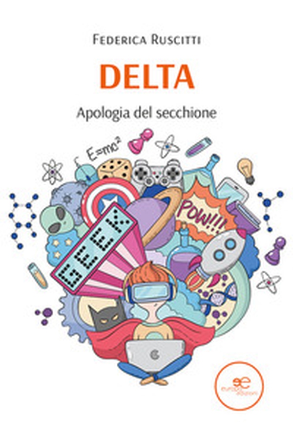 Delta. Apologia del secchione - Librerie.coop Delta. Apologia del secchione - Librerie.coop