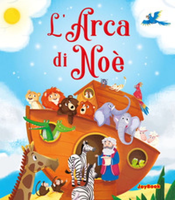 L'arca di Noè - Librerie.coop L'arca di Noè - Librerie.coop