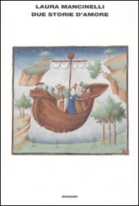 Due storie d'amore - Librerie.coop Due storie d'amore - Librerie.coop
