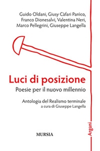 Luci di posizione. Poesie per il nuovo millennio - Librerie.coop