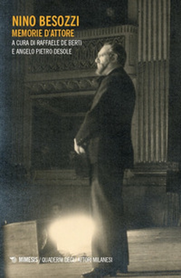 Nino Besozzi. Memorie d'attore - Librerie.coop