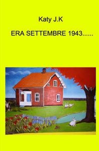 Era settembre 1943... - Librerie.coop