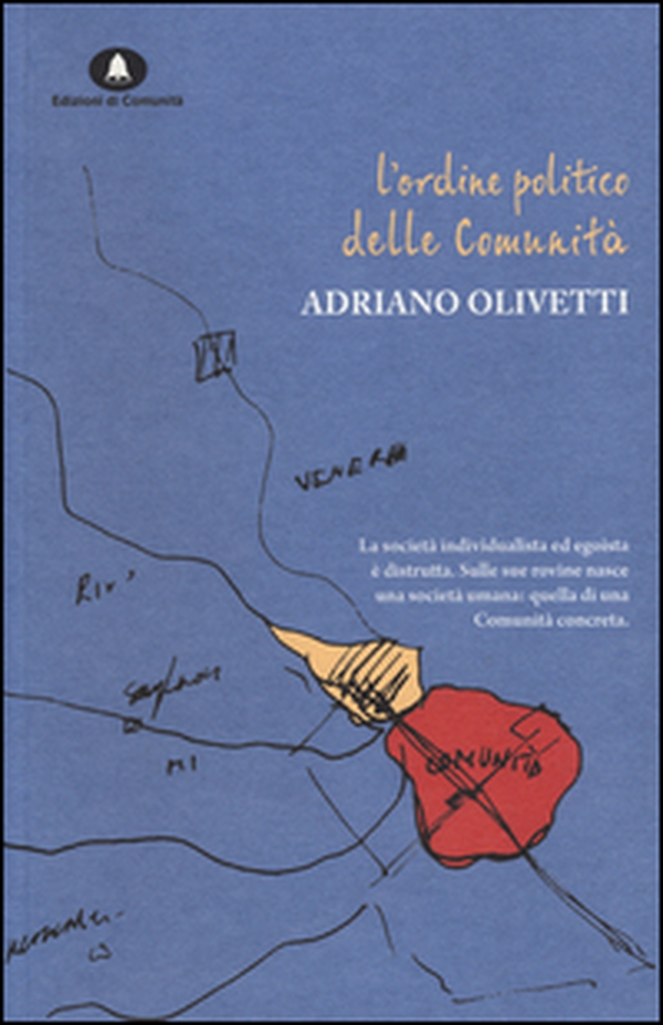 L'ordine politico delle comunità - Librerie.coop L'ordine politico delle comunità - Librerie.coop