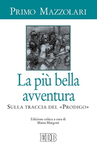 La piu' bella avventura - Librerie.coop La piu' bella avventura - Librerie.coop