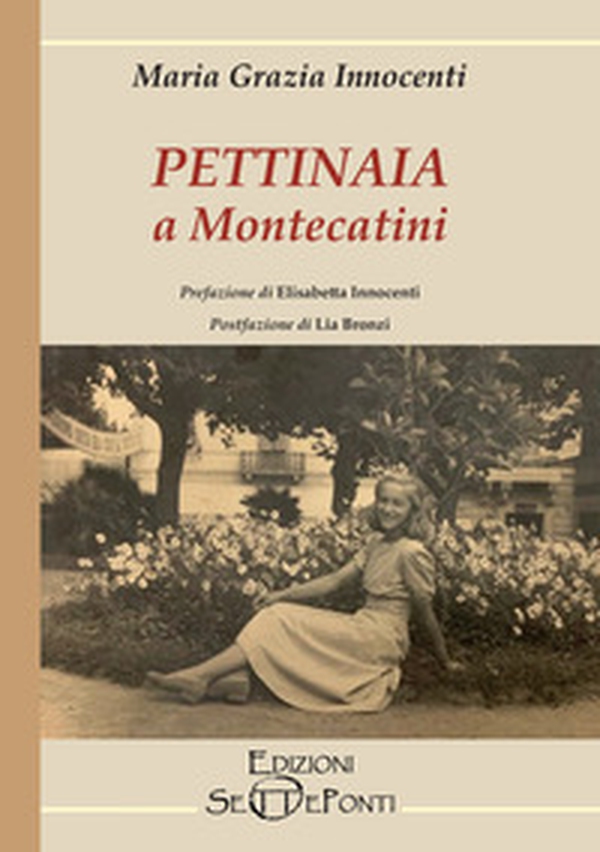Pettinaia a Montecatini - Librerie.coop Pettinaia a Montecatini - Librerie.coop