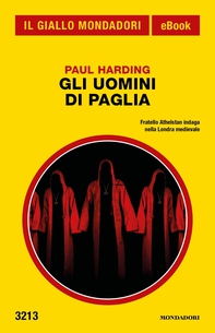 Gli Uomini di Paglia (Il Giallo Mondadori) - Librerie.coop