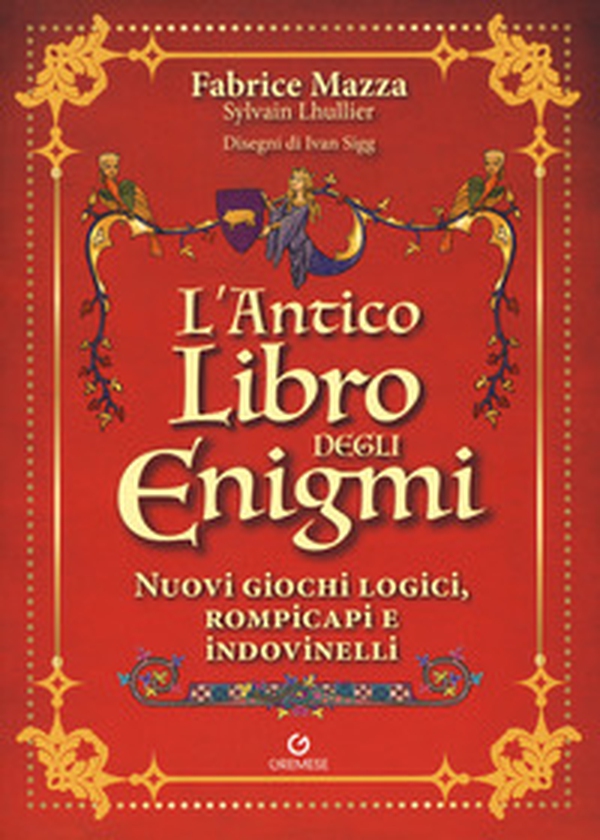 L'antico libro degli enigmi - Librerie.coop L'antico libro degli enigmi - Librerie.coop