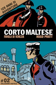 Corto Maltese - 2. Favola di Venezia - Librerie.coop Corto Maltese - 2. Favola di Venezia - Librerie.coop