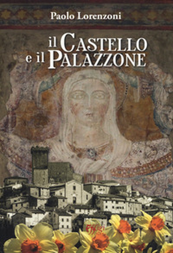 Il castello e il palazzone - Librerie.coop Il castello e il palazzone - Librerie.coop