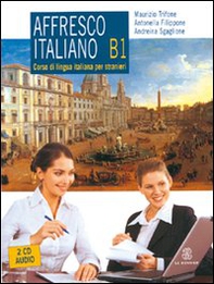 Affresco italiano B1. Corso di lingua italiana per stranieri - Librerie.coop