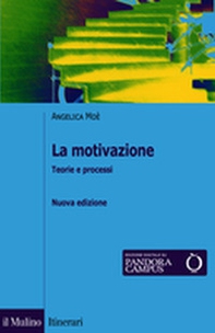 La motivazione. Teorie e processi - Librerie.coop