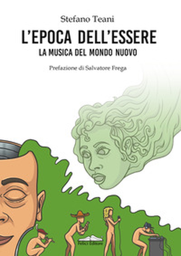 L'epoca dell'essere. La musica del mondo nuovo - Librerie.coop L'epoca dell'essere. La musica del mondo nuovo - Librerie.coop