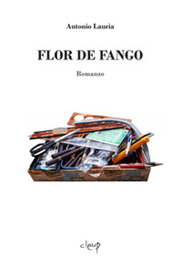 Flor de fango - Librerie.coop Flor de fango - Librerie.coop