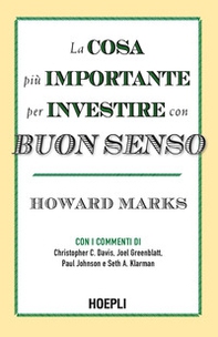 La cosa più importante per investire con buon senso - Librerie.coop La cosa più importante per investire con buon senso - Librerie.coop