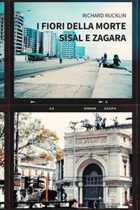 I fiori della morte. Sisal e Zagara - Librerie.coop