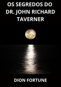 Os segredos do Dr. John Richard Taverner - Librerie.coop