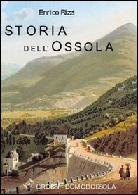 Storia dell'Ossola - Librerie.coop