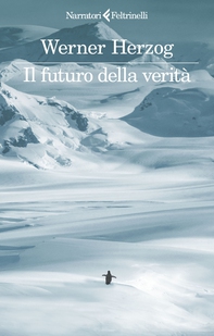 Il futuro della verità - Librerie.coop