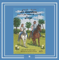 Le avventure dei nonni di Luigi - Librerie.coop