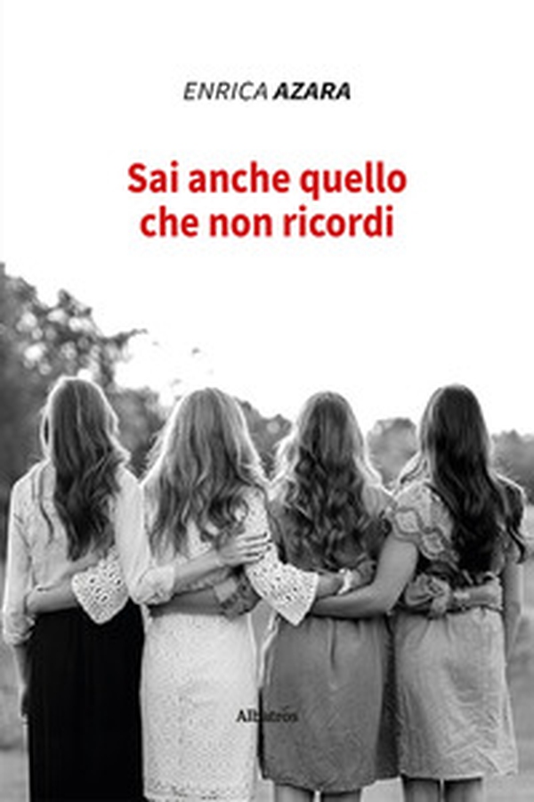 Sai anche quello che non ricordi - Librerie.coop Sai anche quello che non ricordi - Librerie.coop