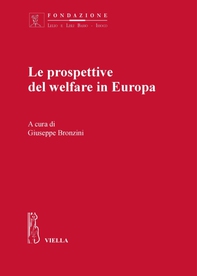 Le prospettive del welfare in Europa - Librerie.coop Le prospettive del welfare in Europa - Librerie.coop