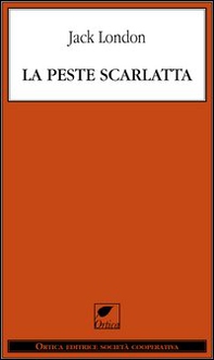 La peste scarlatta - Librerie.coop La peste scarlatta - Librerie.coop