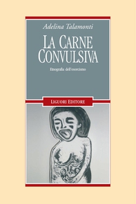 La carne convulsiva - Librerie.coop La carne convulsiva - Librerie.coop