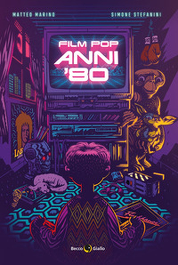 Film pop anni '80 - Librerie.coop Film pop anni '80 - Librerie.coop