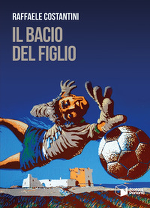 Il bacio del figlio - Librerie.coop Il bacio del figlio - Librerie.coop