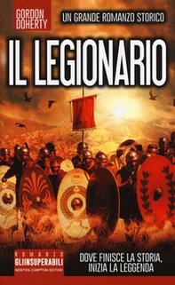 Il legionario - Librerie.coop Il legionario - Librerie.coop
