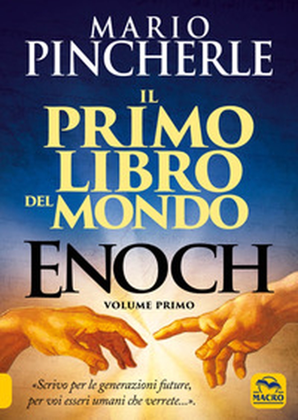 Il primo libro del mondo. Enoch - Librerie.coop Il primo libro del mondo. Enoch - Librerie.coop