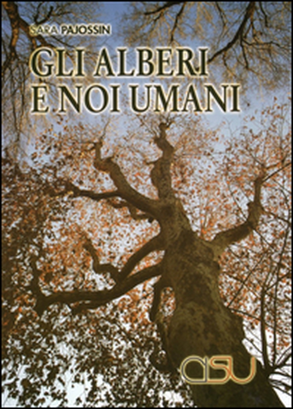 Gli alberi e noi umani - Librerie.coop
