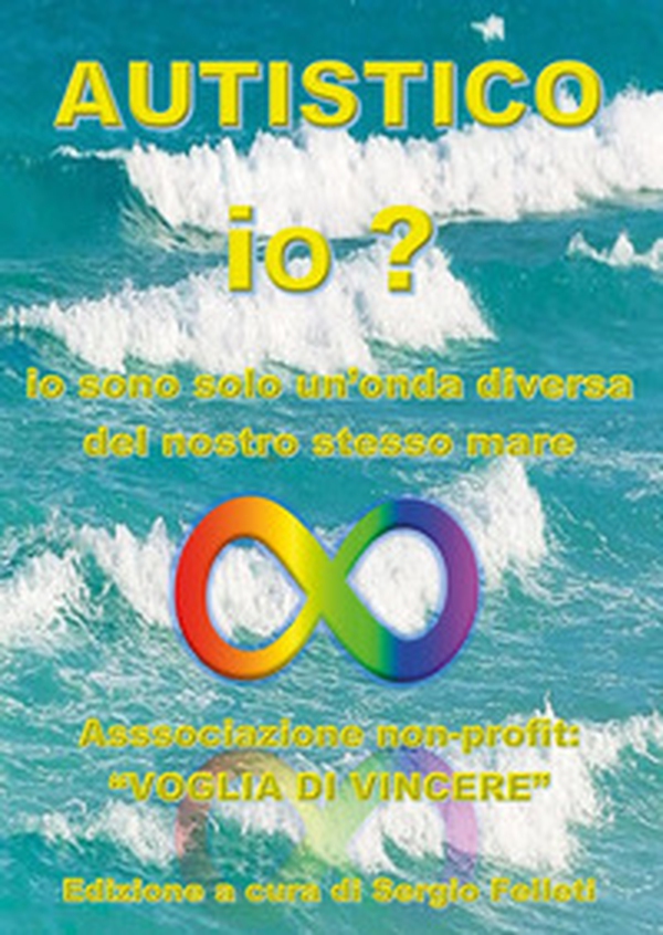 Autistico io? - Librerie.coop Autistico io? - Librerie.coop