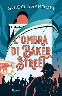 L'ombra di Baker Street - Librerie.coop