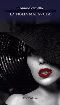 La figlia mai avuta - Librerie.coop