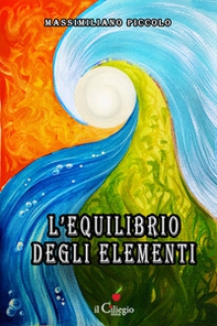 L'equilibrio degli elementi - Librerie.coop L'equilibrio degli elementi - Librerie.coop