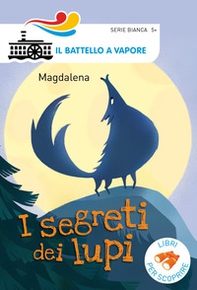 I segreti dei lupi - Librerie.coop