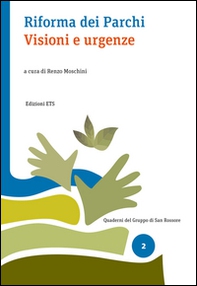 Riforma dei parchi. Visioni e urgenze - Librerie.coop