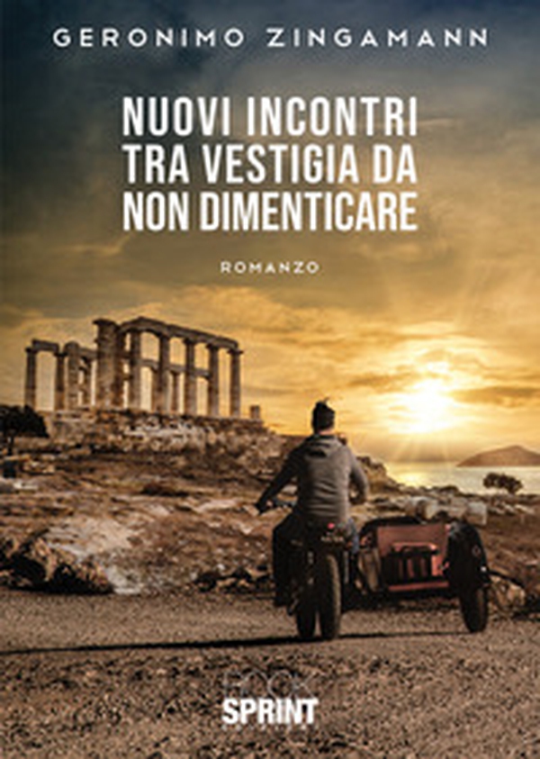 Nuovi incontri tra vestigia da non dimenticare - Librerie.coop Nuovi incontri tra vestigia da non dimenticare - Librerie.coop