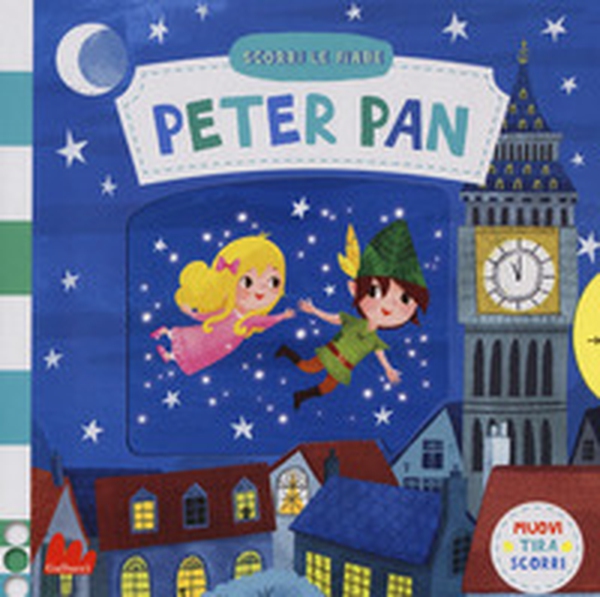 Peter Pan. Scorri le fiabe - Librerie.coop Peter Pan. Scorri le fiabe - Librerie.coop