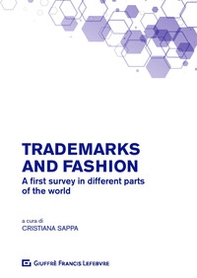 Trademarks and fashion. A first survey in different parts of the world - Librerie.coop
