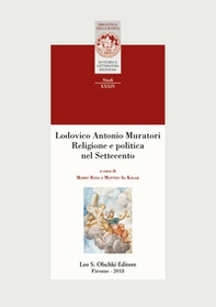 Lodovico Antonio Muratori. Religione e politica nel Settecento - Librerie.coop