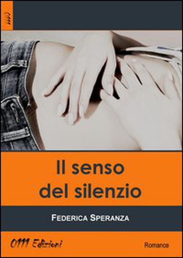 Il senso del silenzio - Librerie.coop Il senso del silenzio - Librerie.coop