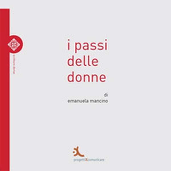 I passi delle donne - Librerie.coop I passi delle donne - Librerie.coop